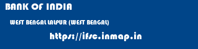 BANK OF INDIA  WEST BENGAL LALPUR (WEST BENGAL)    ifsc code